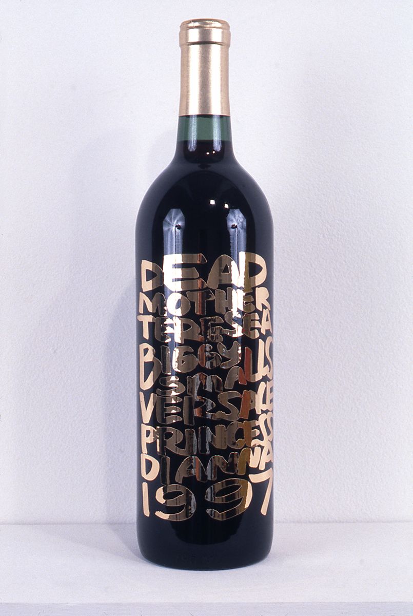 Rob Pruitt, Dead in 1997, 1998, 750ml bottle Chianti, laser cut vinyl