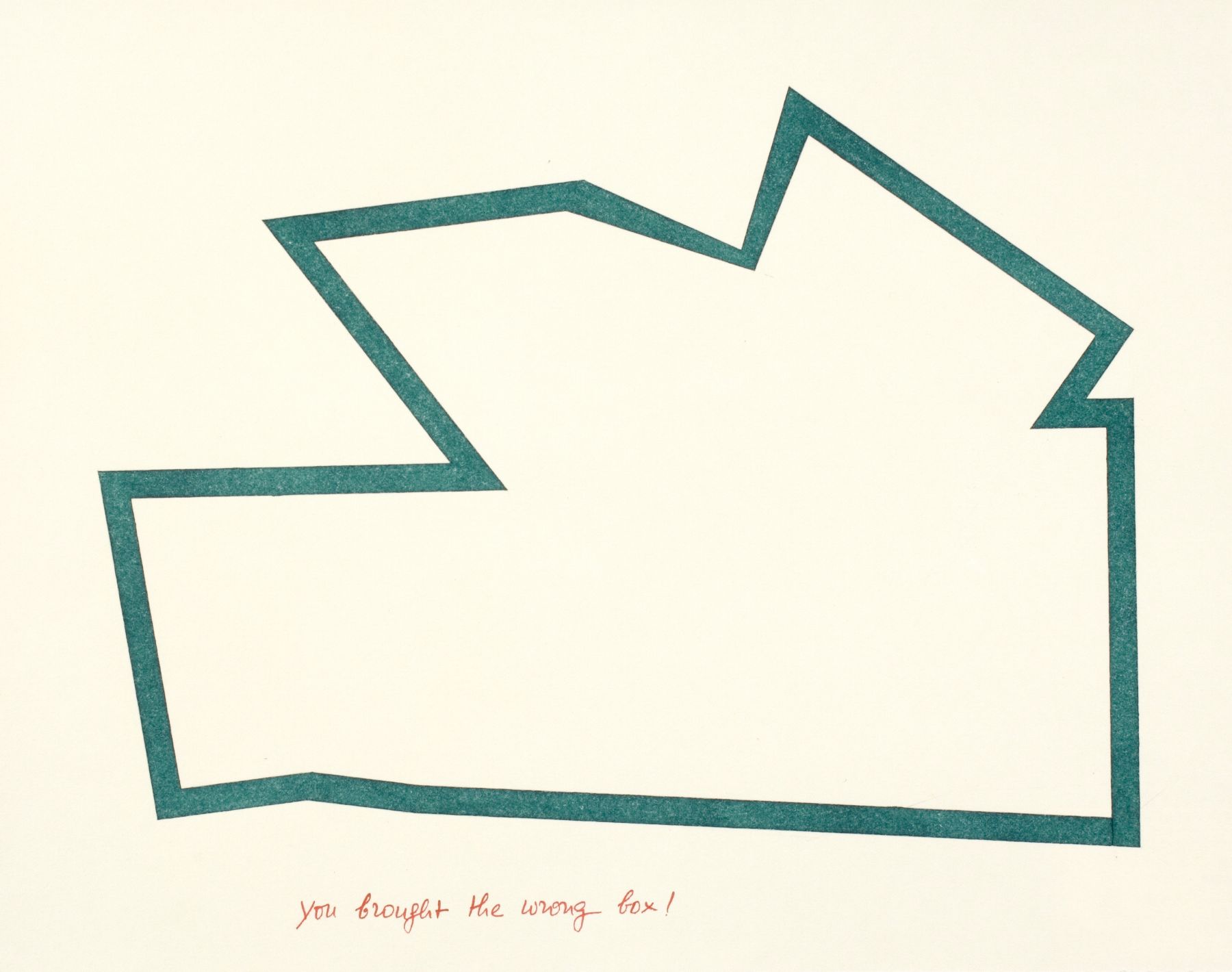 You brought the wrong box!, c. 1982, ink and pencil on Arches paper, 11 x 14 inches