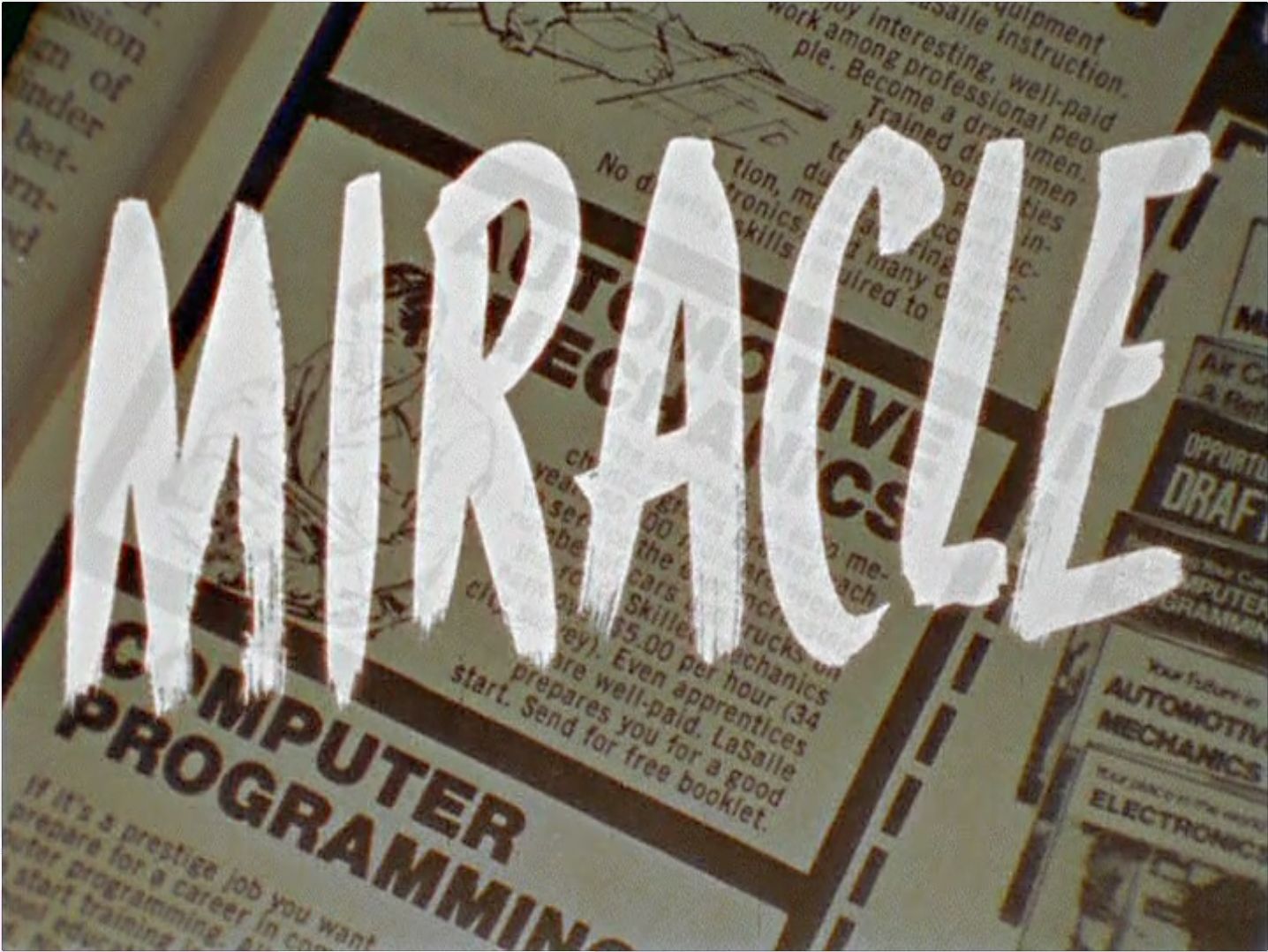 Ed Ruscha, MIRACLE