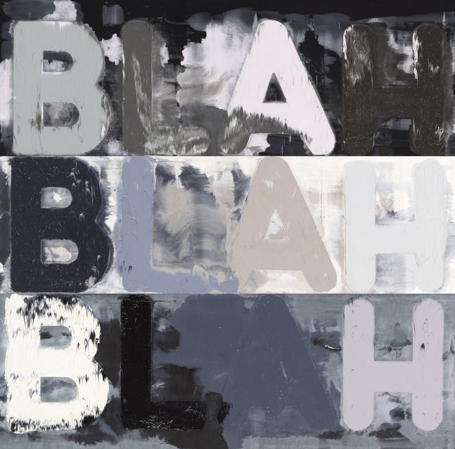 Blah Blah Blah, 2018