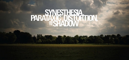 Synesthesia, Parataxic Distortion, and the Shadow