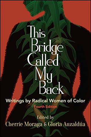 Post 9: This Bridge Called My Back