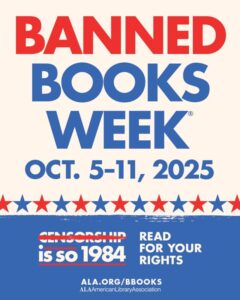 Banned Books Week – October 5-11, 2025 Tony's Thoughts