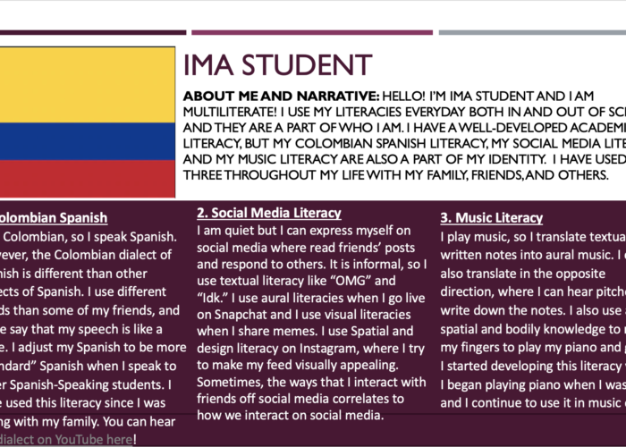 Composite profile for “Ima Student.” The profile starts with an introduction and an image of the Colombian flag in the top third of the profile. In the bottom section, the profile has numbered three literacies with three headings. The first heading is Colombian Spanish and, it includes a link to a YouTube video demonstrating the literacy. The profile also includes descriptions about Ima Student’s social media literacy and their music literacy.