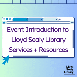 Graphic of a web browser window with text about Lloyd Sealy Library services and resources.