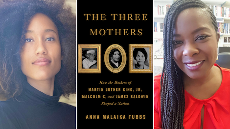 Image of "The Three Mothers" book cover surrounded on each side by photos of Anna Malaika Tubbs and Robyn Spencer