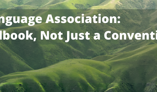 Image of green rolling hills with text that reads: "The Modern Language Association: Not Just a Handbook, Not Just a Convention, 27 April 2022, 4:00pm Eastern"