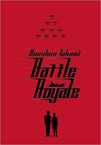 Battle Royale (1999) by Koushun Takami