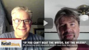 CropLife Retail Week: Eating Weeds, Crops and Ethanol Updates, and Eric Trivia