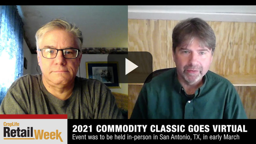 CropLife Retail Week: Cooperatives, 2021 Commodity Classic, and Farmer COVID-19 Aid