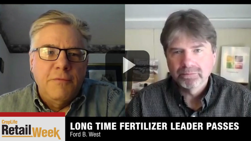 CropLife Retail Week: Remembering Ford West, Commodity sales and acreage update