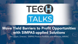 Move Yield Barriers to Profit Opportunities with SIMPAS-applied Solutions
