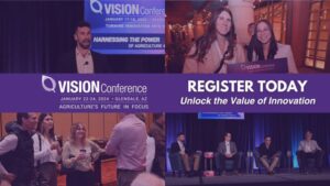 VISION Conference 2024: Shaping the Future of Ag Tech 