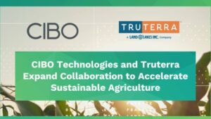 CIBO Technologies and Truterra Expand Collaboration to Accelerate Sustainable Agriculture