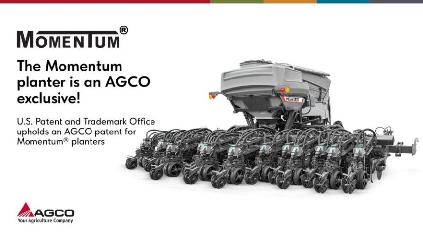 AGCO Prevails in Patent Dispute Over Momentum Planters