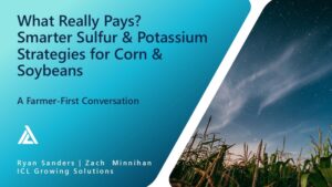 What Really Pays? Smarter Sulfur and Potassium Strategies for Corn and Soybeans
