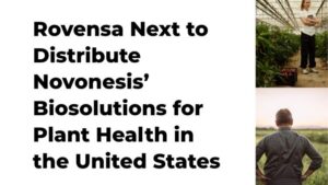 Rovensa Next to Distribute Novonesis’ Biosolutions for Plant Health in the U.S.