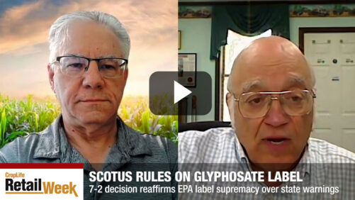 CropLife Retail Week: Supreme Court Glyphosate Ruling and Bayer’s Anti-Dumping Suit