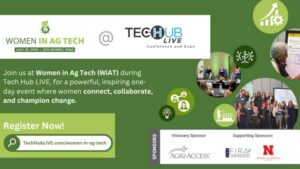 Women in Ag Tech Event Returns to Tech Hub LIVE, Spotlighting Leadership in Agricultural Innovation
