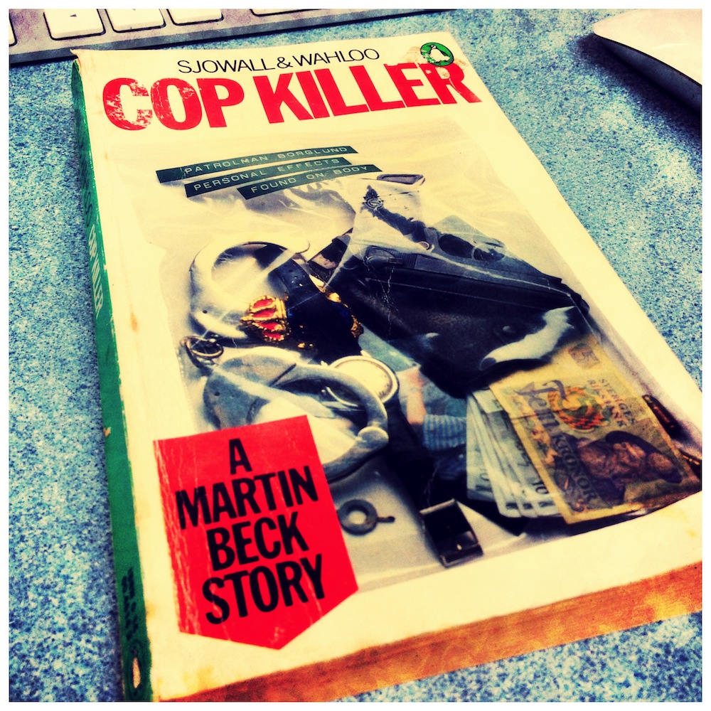 Cop Killer: Book 9 of 10 in the Martin Beck series of novels by Maj Sjöwall & Per Wahlöö