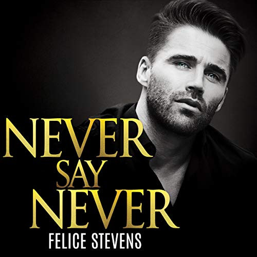 Never Say Never