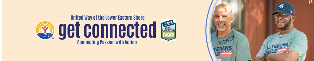 GET CONNECTED Volunteer Center provided by United Way of the Lower Eastern Shore Desktop Site Banner