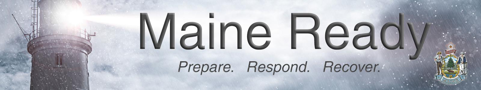Maine Ready - Emergency Response Desktop Site Banner