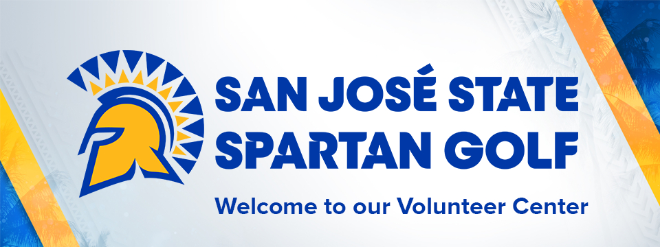 Welcome to the Volunteer Center for the San Jose State University Spartan Golf