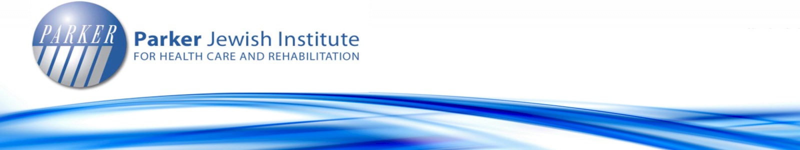 Parker Jewish Institute for Health Care and Rehabilitation Desktop Site Banner