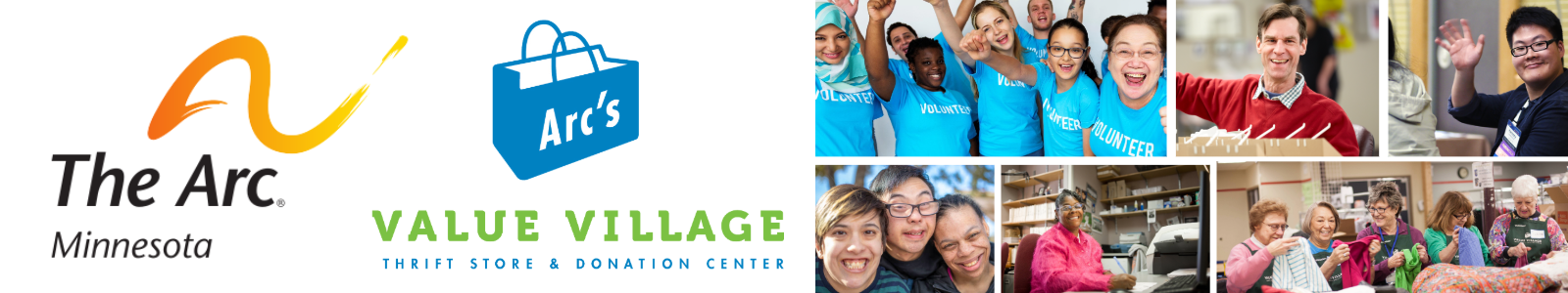 Banner for The Arc Minnesota and Arc’s Value Village Thrift Store & Donation Center, showing their logos and a collage of photos of volunteers and activities.