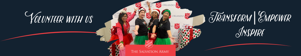 Welcome to The Salvation Army of Orange & Osceola Counties!! Please click for our Homepage.