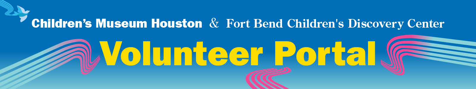 The Children's Museum of Houston Desktop Site Banner