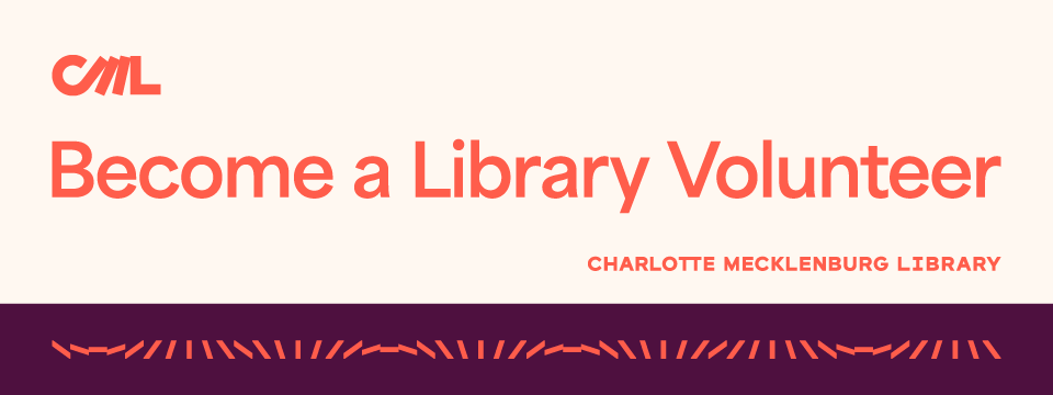 Become a Library Volunteer. Share your talents. Learn new skills. Meet new people. Create a literate community.