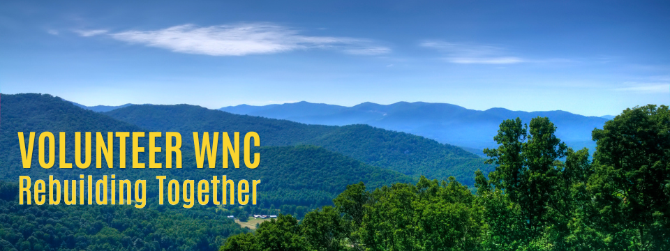 WNC Mountains and a message: Rebuilding and Recovery for WNC