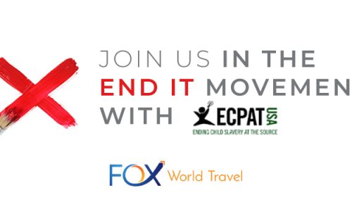 Fox World Travel Joins Fight Against Human Trafficking for ECPAT END IT Day