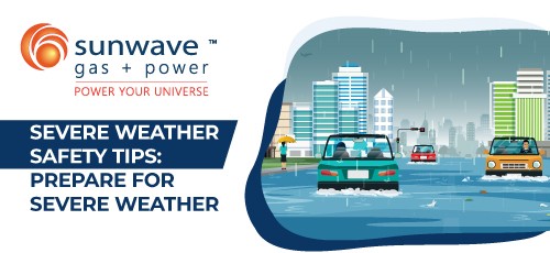 Severe Weather Safety Tips: Prepare for Severe Weather