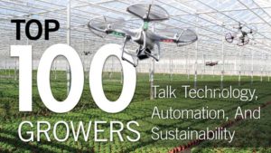 Greenhouse Grower’s Top 100 Growers Talk Technology, Automation, Sustainability, And Marketing
