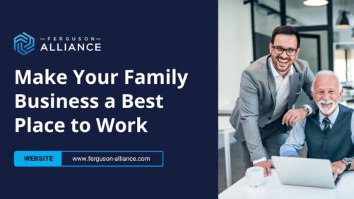 Making Your Family Business a Great Place for Workers