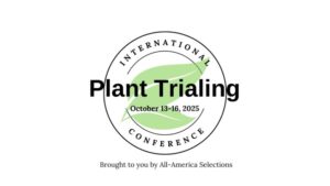 An Early Look at the 2025 International Plant Trialing Conference