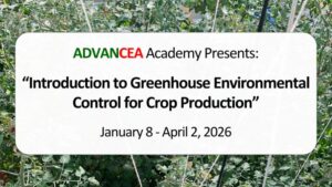 Registration Now Open for Educational Course on Greenhouse Environmental Controls