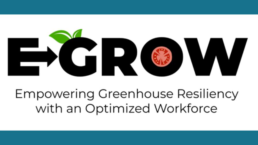 Empowering Greenhouse Resiliency with an Optimized Workforce (E-GROW) project logo.