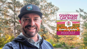 Greenhouse Grower to Grower Podcast: Why Blooma Farms Acquired Welby Gardens’ Former Greenhouses