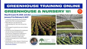 2026 Greenhouse Training Online Continues with “Greenhouse and Nursery 101”