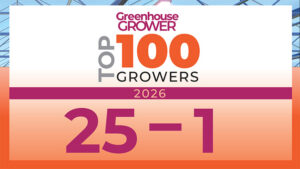 Presenting Greenhouse Grower’s 2026 Top 100 Growers: #25-1