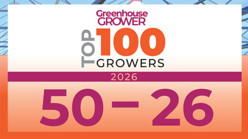 Presenting Greenhouse Grower’s 2026 Top 100 Growers: #50-26
