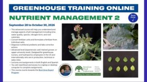 2026 Greenhouse Training Online Continues with “Nutrient Management 2”