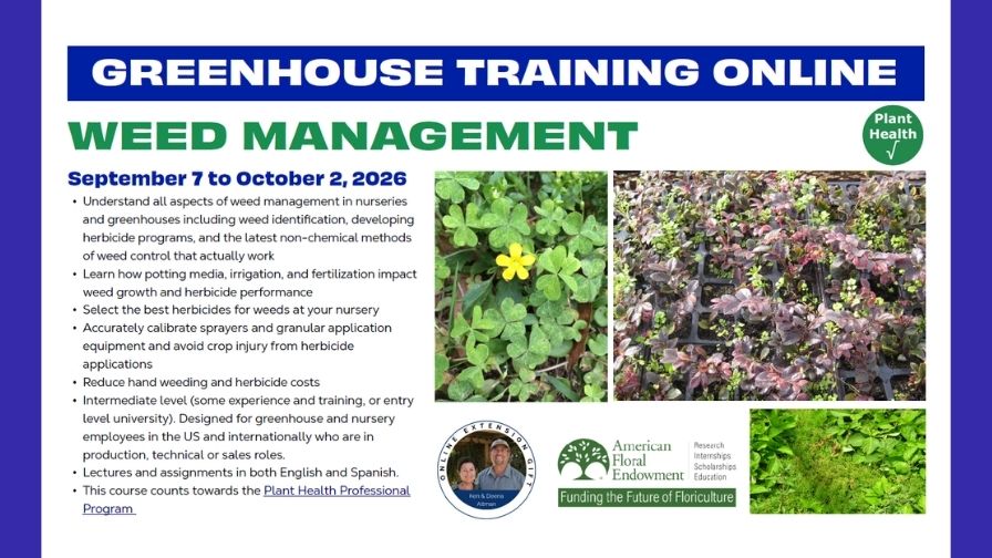 2026 Greenhouse Training Online — "Weed Management".