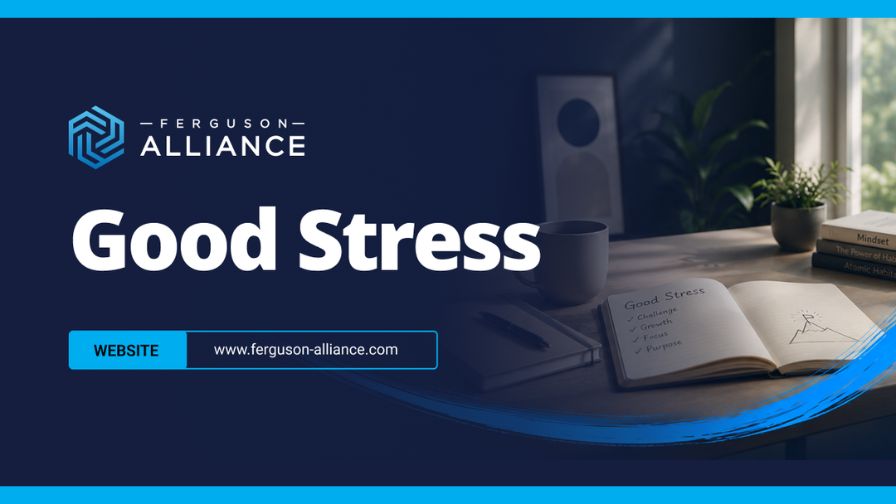 "Good Stress vs Bad Stress: How Family Business Leaders Can Tell the Difference."
