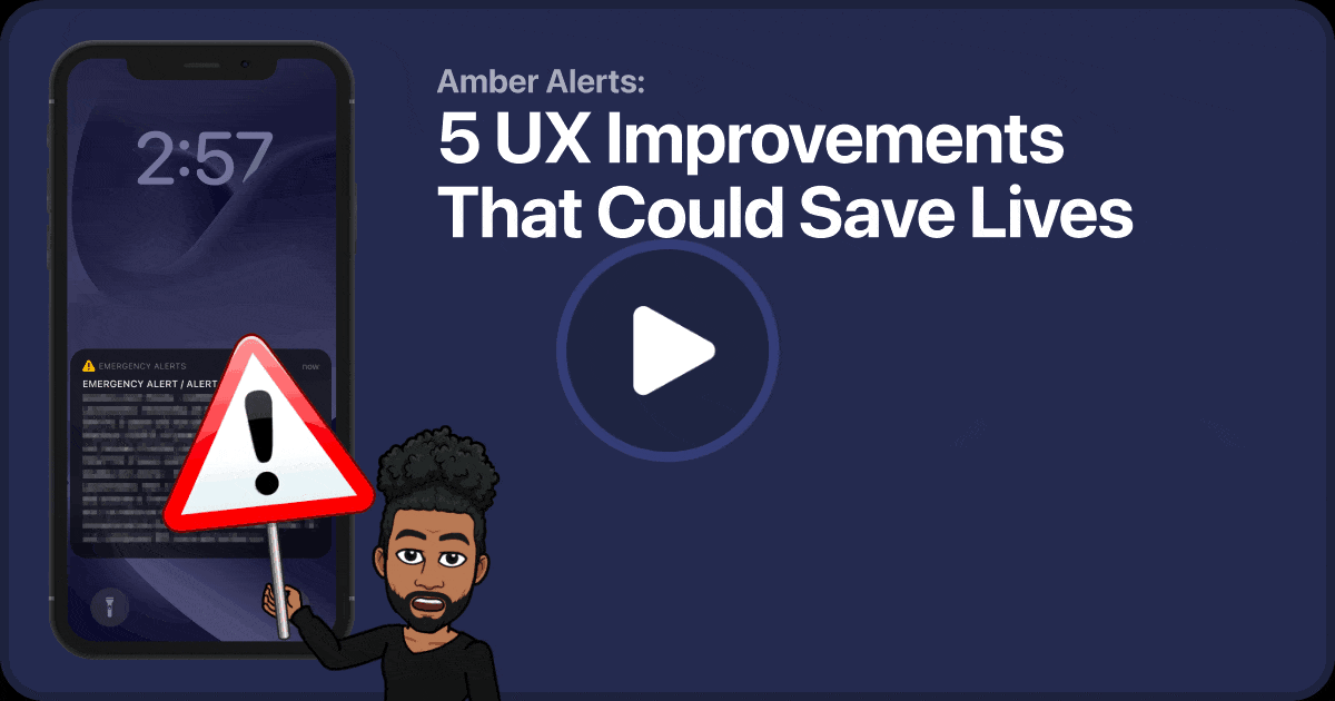 Amber Alerts: 5 UX Improvements That Could Save Lives