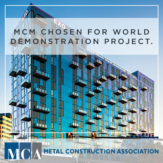 MCM CHOSEN FOR WORLD DEMONSTRATION PROJECT. Metal Construction